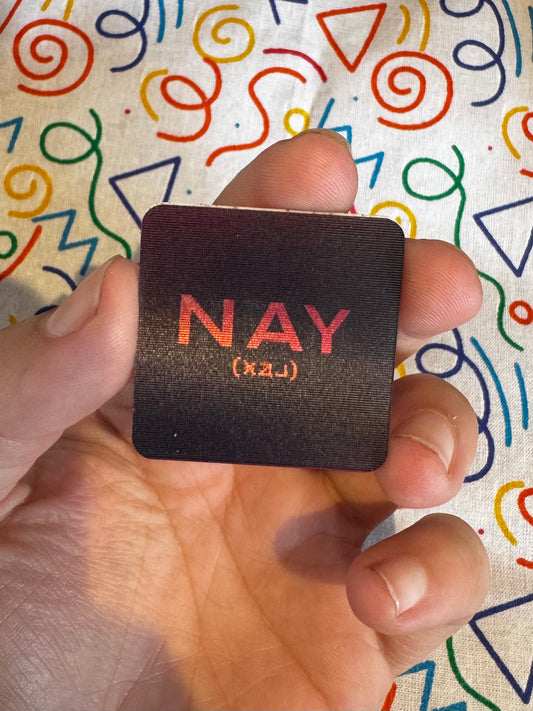 Yea / Nay MCR lltbpt lenticular sticker
